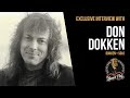 Exclusive unedited interview with Don Dokken