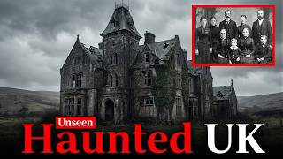 HAUNTED UK — Why Locals Will Never Enter These 10 Disturbing Houses