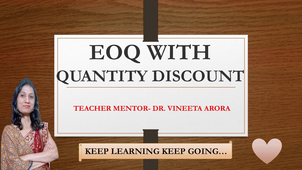 EOQ WITH QUANTITY DISCOUNT - YouTube