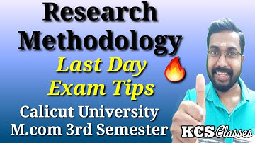 Last Day Exam Tips|Research Methodology|Calicut University M.com 3rd Semester