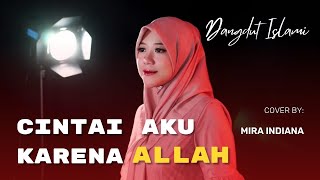 CINTAI AKU KARENA ALLAH COVER MIRA INDIANA (NEO STUDIO HOUSE)