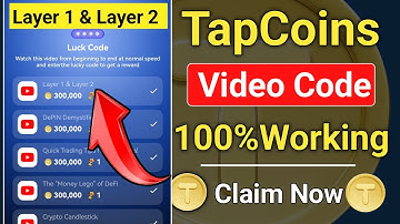 Layer 1 & Layer 2 TapCoin Bots Video Code | tapcoins lucky code today | TapCoin YouTube Code