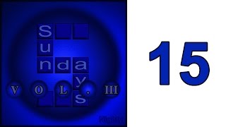 Sunday Fifteen (Five Sundays Vol. III) - NightyYou Original