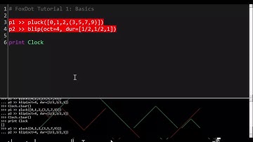 FoxDot Tutorial 1: Basics