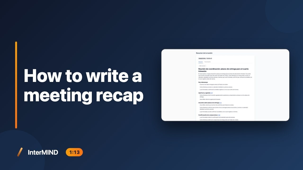 Meeting recap: how to write one — and in whose language it arrives (2026)