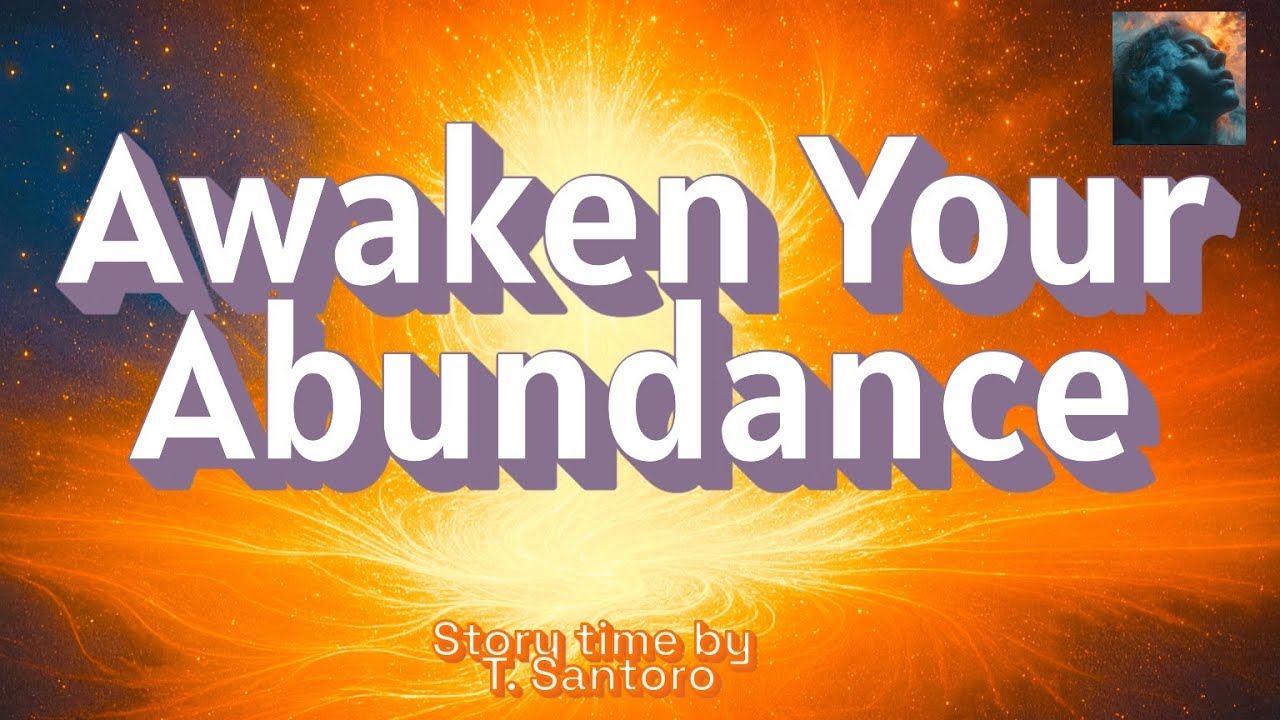 What Happens When You Align With Abundance Storytime by T. Santoro