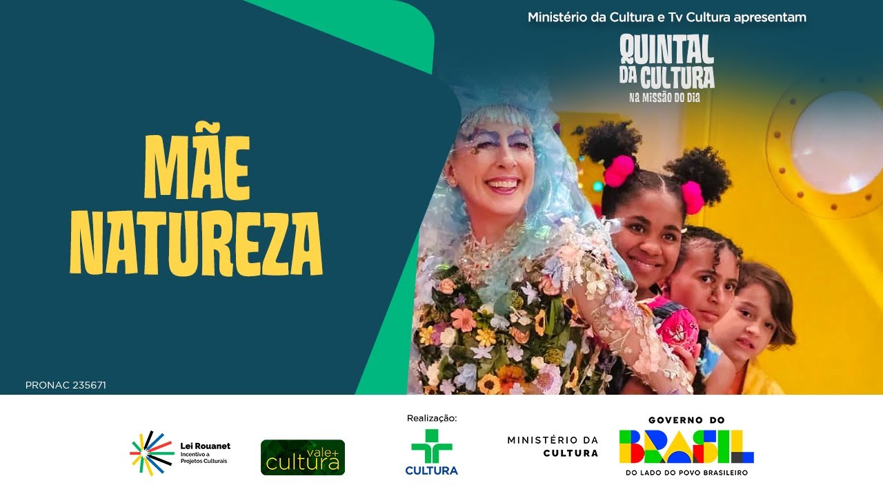 MISSÃO DO DIA |  MÃE NATUREZA | QUINTAL DA CULTURA