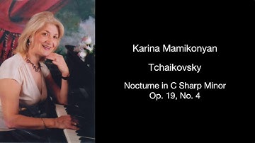 Tchaikovsky, Nocturne in C Sharp Minor, Op  19, No  4