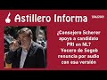 #AstilleroInforma|¿Consejero Scherer apoya a priista en NL? Vocero de Segob renuncia por tal versión