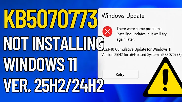 Fix Update KB5070773 Not Installing on Windows 11 (25H2/24H2) | Full Step-by-Step Working Guide