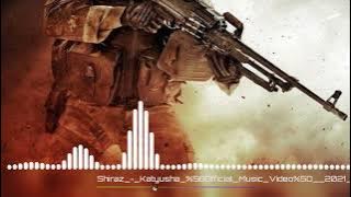 shiraz katyusha-34#%#vairal #song