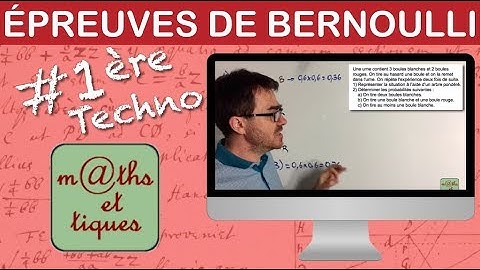 Calculer une probabilité associée à une épreuve de Bernoulli - Première Techno