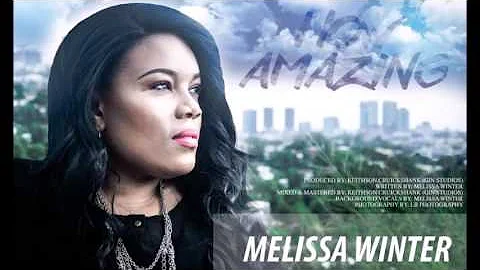 Melissa Winter - How Amazing