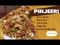 How to make pinjeeri  special recipe for immunity booster