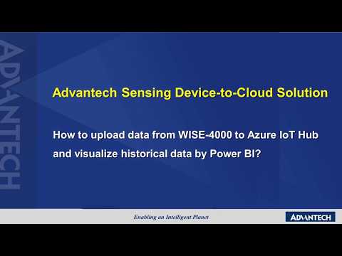 How to upload data from WISE-4000 to Azure IoT Hub and visualize historical data by Power BI? (EN)