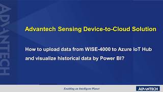 How to upload data from WISE-4000 to Azure IoT Hub and visualize historical data by Power BI (EN)