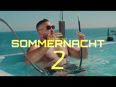 2Hermanoz Sommernacht 2