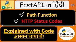 08 Path Function &amp; HTTP Status Codes in FastAPI 🔥 Explained with Code | FastAPI in हिंदी – Part 08