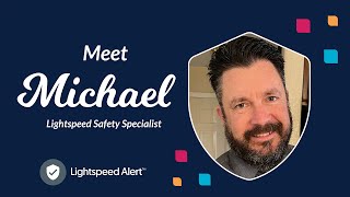 Meet Michael Graham Lightspeed Safety Specialist