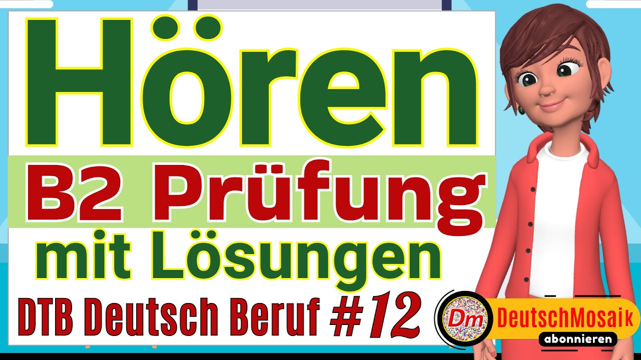 Hören B2 mit Lösungen | Übungstest für den Beruf 2024 | Teil 1–4