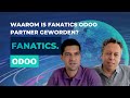 Waarom is FANATICS Odoo partner geworden?