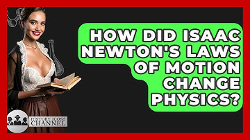How Did Isaac Newton