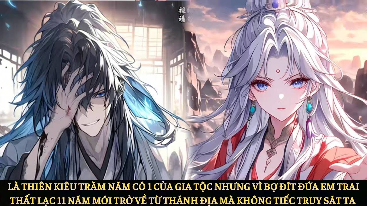 Để Bợ Đít Em Trai Trở Về Từ Thánh Đại Mà Khi Ta Tuyệt Giao Với Gia Tộc Chúng Lập Tức Truy Sát Ta |P1