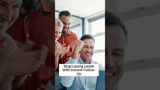 The Impact of Instant Follow-Up
