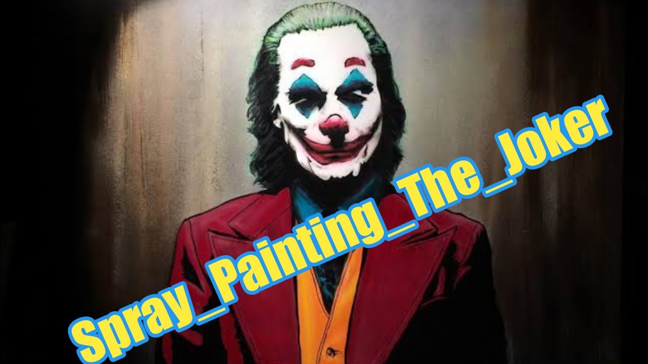 Spray_Painting_The_Joker painting spray painting joker joker