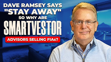 Dave Ramsey Hates Annuities, So Why Do So Many SmartVestor Advisors Sell Them?