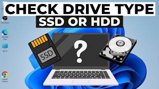 how to check if you have ssd or hdd in laptop