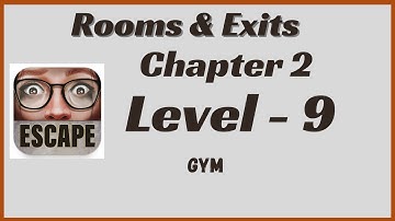 🔍 Rooms and Exits Gym | Chapter 2 Level 9 Walkthrough 🧩