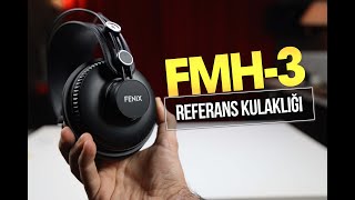 Fenix FMH 3 Referans Kulaklığı Nedir?- Gerçek Dinleyici Testi