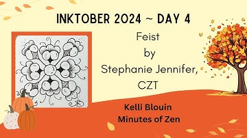 Inktober 2024 - Zentangle© - Day 4 - Feist