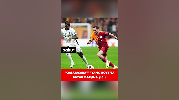Çempionlar Liqası: “Qalatasaray” “Yanq Boyz”la üz-üzə gəlib