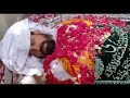 قاری شفقت رسول مہروی رحمتہ اللہ علیہ کا آخری دیدار Qari Shafqat Rasool Mehrvi 