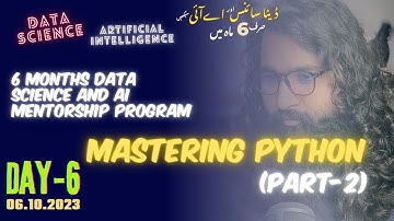 Day-6: Mastering Python programming for Data Science (2/3)