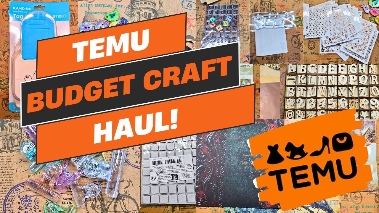 Crafting On A Budget: TEMU Haul You Need To See!