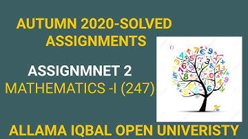 AIOU Solved Assignment 2 code-247 (Mathematics-I)