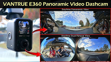 VANTRUE E360 Panoramic Video Dashcam