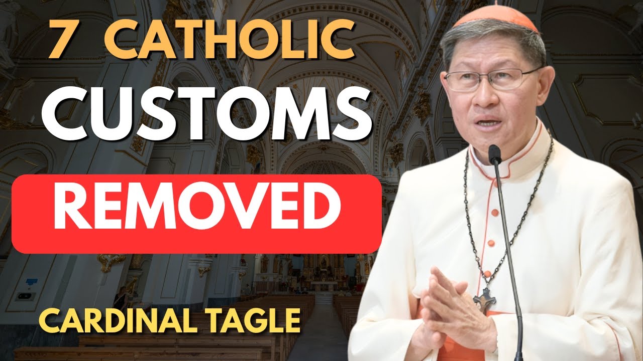 "These 7 Church Traditions Are No Longer Required | Cardinal Tagle Reveals the Truth"