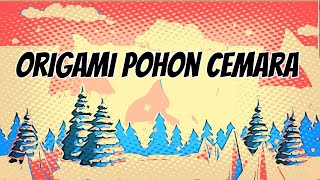 Origami Pohon Cemara