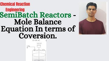 Semibatch Reactors Mole Balance Equation In Terms Of Conversion