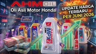 Harga AHM OIL Terbaru 2026 || OLI ASLI MOTOR HONDA, Cek Update Hari Ini! 😱