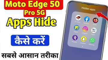 Moto edge 50 Pro 5g me app hide kaise kare | how to hide app in moto edge 50 Pro 5g
