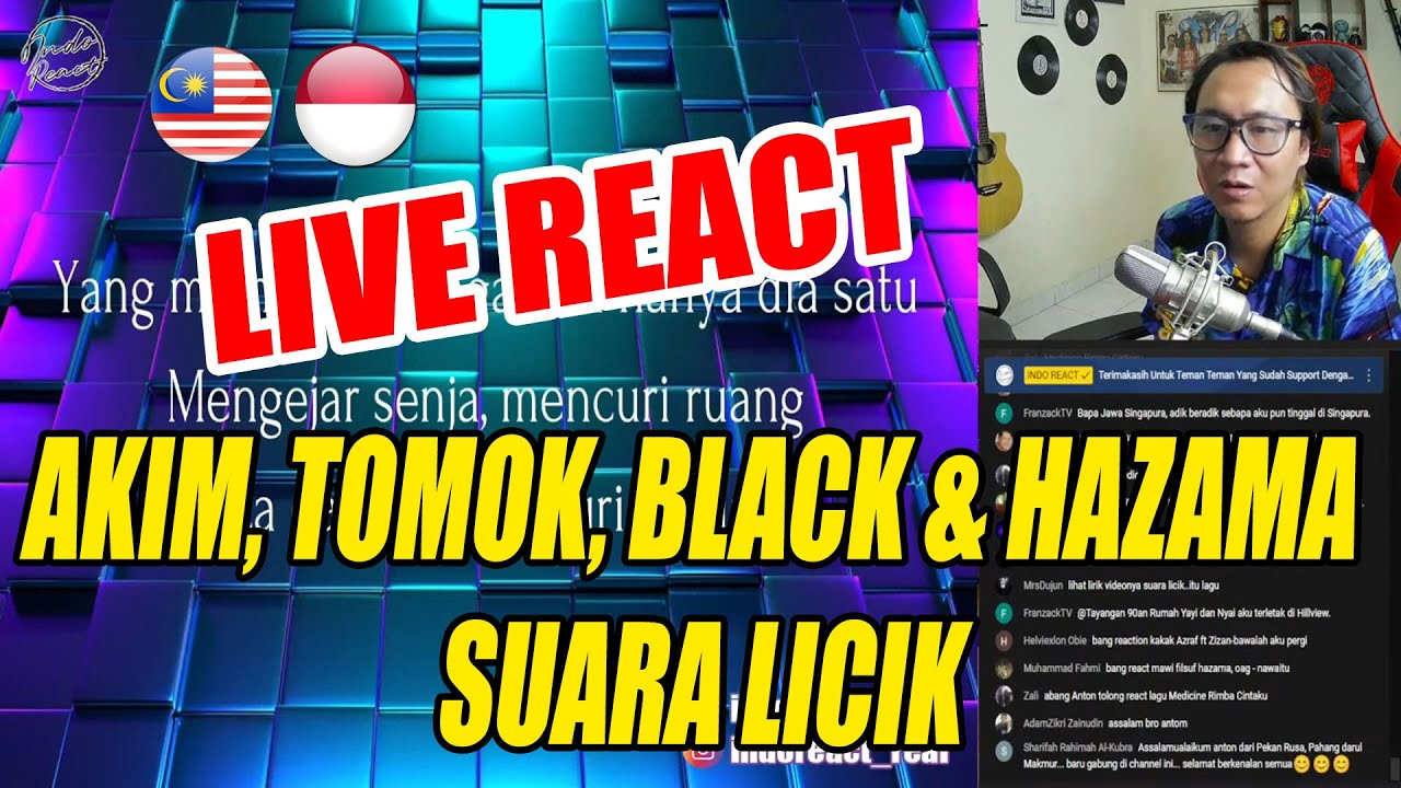 🔴 Live React | Akim, Tomok, Black & Hazama - Suara Licik