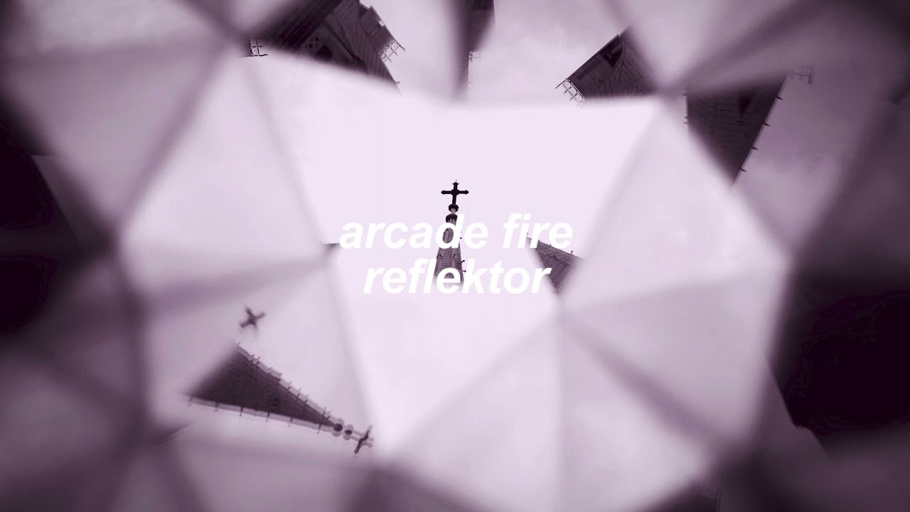 arcade fire - reflektor (slowed + reverb)