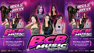 LIVE STREAMING BCB MUSIC // WEDDING IRSA & RIYAN // BANYUKUNING 22 JULI 2026