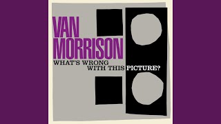 Miniatura de vídeo de "Van Morrison - Get On with the Show"