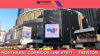 NJ Transit Train 7871 Northeast Corridor Line to Trenton Last Call Announcements at New York Penn